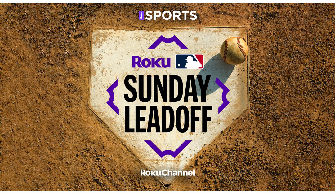 Roku Only Pays $10 Million Per Season For MLB’s ‘Sunday Leadoff’ Rights, According To Reports